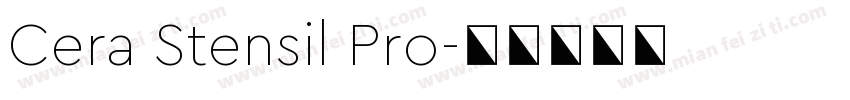 Cera Stensil Pro字体转换